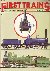  - first trains, the illustrated history of the railways nr 1 1830-1890