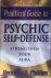 Denning, Melita and Phillips, Osborne - Practical guide to psychic self-defense; strengthen your aura