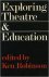 Exploring theatre  education