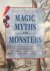 Magic, Myths and Monsters :...