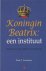 Koningin Beatrix: een insti...