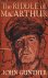 The riddle of MacArthur : J...