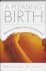 A Pleasing Birth . ( Midwiv...