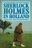 Sherlock Holmes in Holland