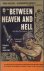 Between Heaven and Hell (th...