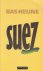 Suez - Vroeger wist men dat...