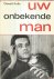 Kolle, Oswalt - UW ONBEKENDE MAN.