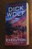 Wolf, Dick - The Execution / A Jeremy Fisk Novel