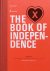 The book of independence; H...