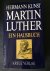 Martin Luther - Ein Hausbuch