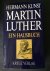 Kunst, Hermann - Martin Luther - Ein Hausbuch