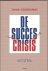 De succescrisis