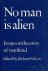 No man is alien. Essays on ...