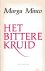 Minco, M - Het bittere kruid
