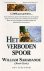 Sarabande, William - deel  7 Kinderen  van de dageraad  -Het  verboden spoor;  :