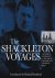 The Shackleton Voyages. A P...