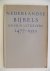 Redactie P  B - Nederlandse bijbels en hun uitgevers 1477-1952
