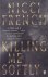 French, Nicci - KILLING ME SOFTLY.