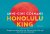 Honolulu King DL