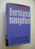 Conger, J.A. / Boissevain, R., vert. - Overtuigend Management. Een managementmodel op basis van overreding