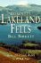Birkett, Bill - Complete Lakeland Fells. Over 120 Classic Walks to all Fell Tops