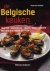 Vandyck, Suzanne - De Belgische keuken. Tradities-ingredienten-smaken-kooktechnieken-meer dan 60 klassieke recepten