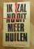 Ik zal nooit meer huilen