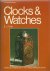 Tyler, E. J. - Clocks & Watches. Historic timepieces in 100 fascinating pictures