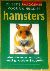 Greef, L. de (vertaling) - Hamsters - Alles over keuze, verzorging, voeding, voortplanting, ziektes