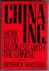 China inc.  How to do busin...