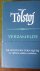 Tolstoj - Verzamelde werken deel 2 ( o.a. de dood van Ivan Iljitsj )