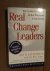 Real change leaders. How yo...