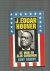 J. edgar hoover de man en z...