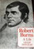 ROBERT BURNS - A LIFE