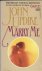 Updike, John - Marry Me