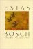 Bosch, A.  Waal, J. de - Esias Bosch