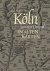 Schwarz, Uwe - Köln und sein Umland in alten Karten.Von der Eifel- zur Generalstabskarte (1550 bis 1897)