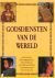 Clarke, Dr. peter B. - GODSDIENSTEN VAN DE WERELD - Onstaan, ontwikkeling, tradities en betekenis van de grote godsdiensten van vandaag.