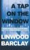 Barclay, Linwood - A Tap on the Window