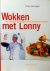 Wokken met Lonny . ( De lek...