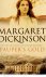 Dickinson, Margaret - Pauper's Gold