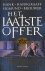 Hanegraaff, Hank / Brouwer, Sigmund - Het laatste offer.