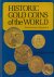 Historic Gold Coins of the ...