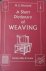 Pritchard, M.E. - A short dictionary of weaving