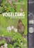 Vogelzang (150 Vogels en hu...