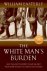 White Man's Burden / Why th...