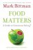 Food Matters / A Guide to C...