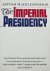 The Imperial Presidency