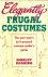 Dearing, Shirley - Elegantly Frugal Costumes - The Poor Man's Do-It-Yourself Costume Maker's Guide