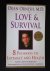 Ornish, Dean - Love  Survival, 8 Pathways to Intimacy and Health